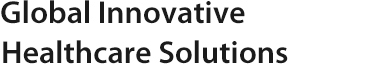 Global Innovative Healthcare Solutions