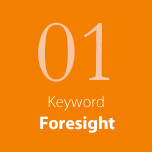 Keyword 01 Foresight